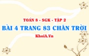 Bài 4 trang 83 Toán 8 Chân trời sáng tạo Tập 2